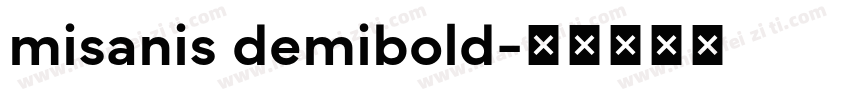 misanis demibold字体转换